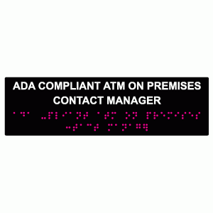 ADA Compliant ATM On Premises Label